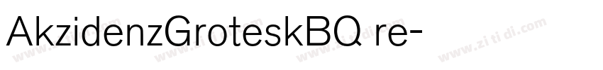 AkzidenzGroteskBQ re字体转换